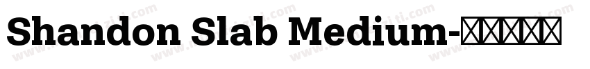 Shandon Slab Medium字体转换